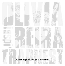 Olivia inspi' Reira (Trapnest)